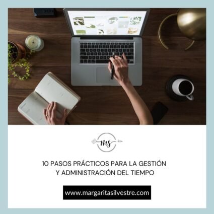 10 pasos prácticos para la gestión y administración del tiempo